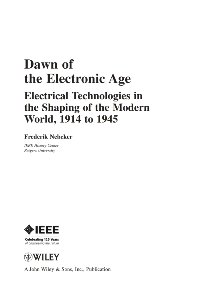 Dawn of the Electronic Age