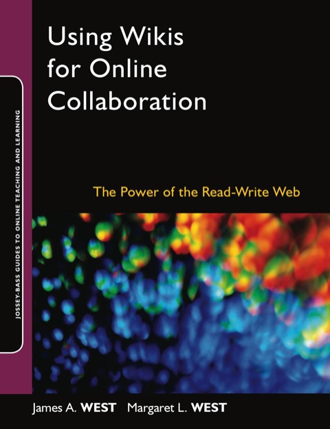 Cover image for book Using Wikis for Online Collaboration: The Power of the Read-Write Web
