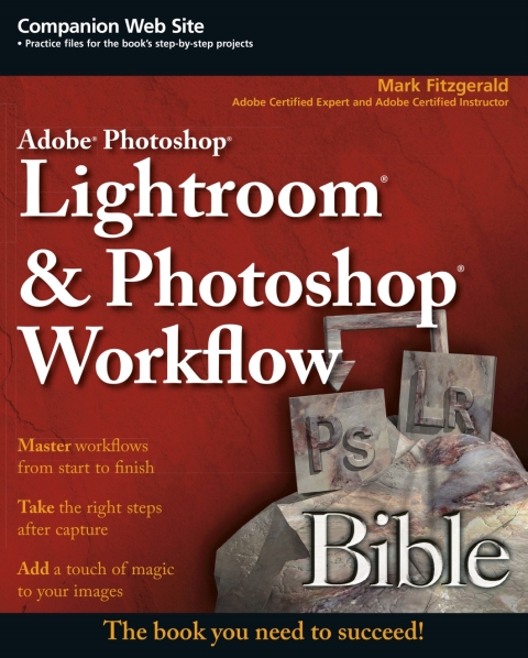 Cover image for book Adobe Photoshop Lightroom and Photoshop Workflow Bible