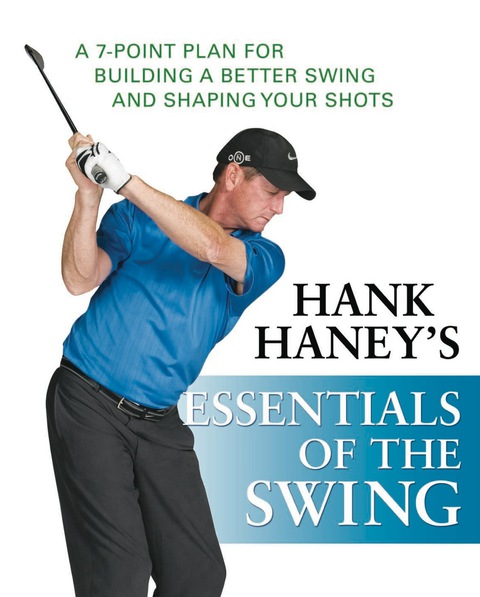 Cover image for book Hank Haney's Essentials of the Swing