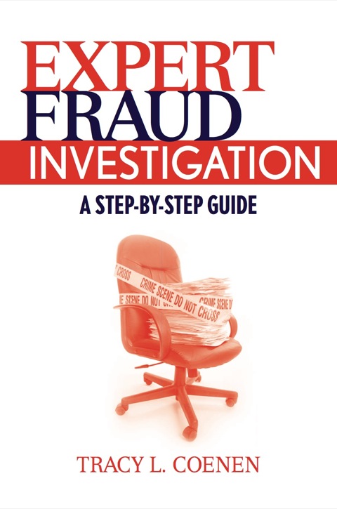 Cover image for book Expert Fraud Investigation: A Step-by-Step Guide