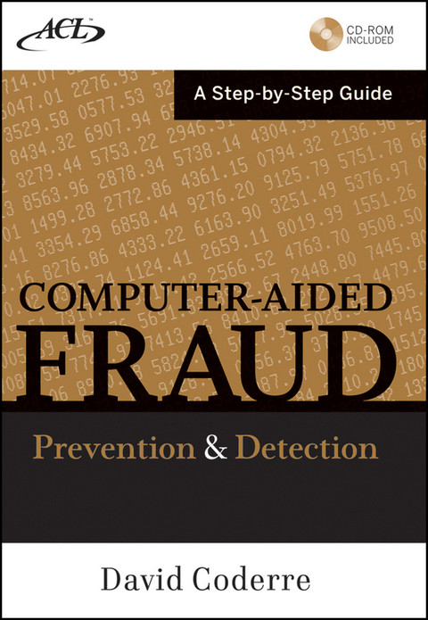 Cover image for book Computer Aided Fraud Prevention and Detection: A Step by Step Guide