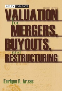 Cover image: Valuation for Mergers, Buyouts, and Restructuring 2nd edition 9780470128893