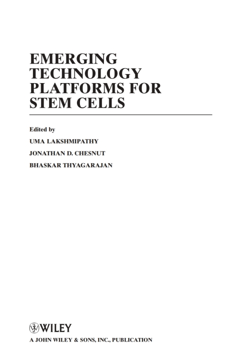 Emerging Technology Platforms for Stem Cells 