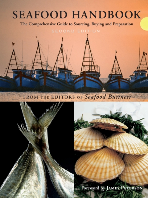 Cover image for book Seafood Handbook: The Comprehensive Guide to Sourcing, Buying and Preparation
