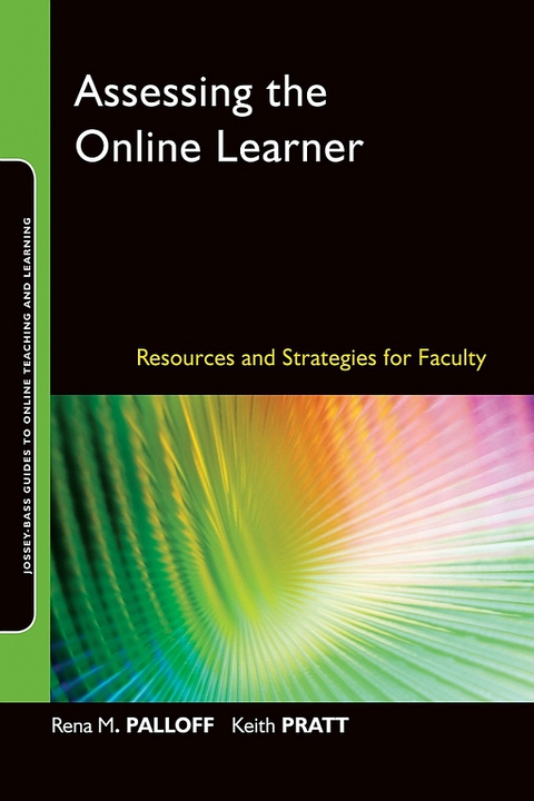 Cover image for book Assessing the Online Learner: Resources and Strategies for Faculty