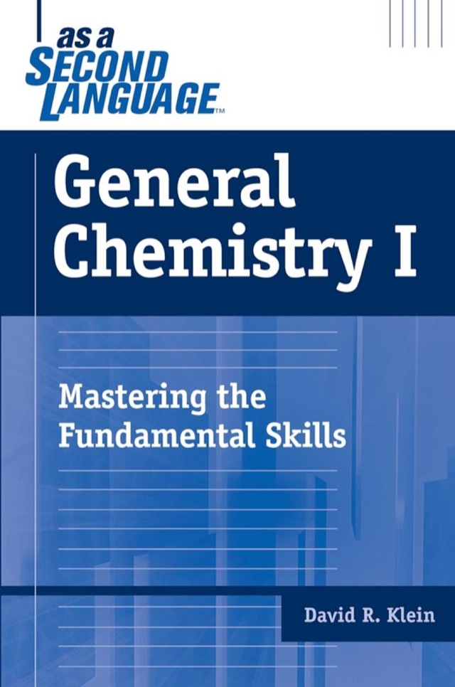 General Chemistry 1 As a Second Language Mastering the Fundamental Skills