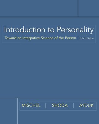 Intro to Personality Toward an Integrative Science of the Person