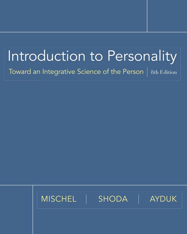 Intro to Personality Toward an Integrative Science of the Person