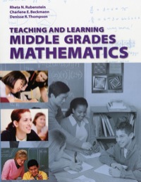 TEACHING AND LEARNING MIDDLE GRADES MATHEMATICS