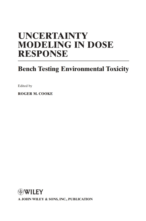 Uncertainty Modeling in Dose Response 