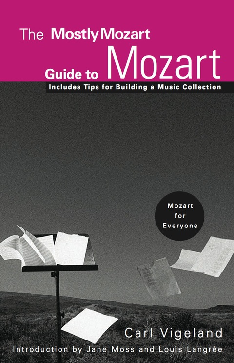 Cover image for book The Mostly Mozart Guide to Mozart