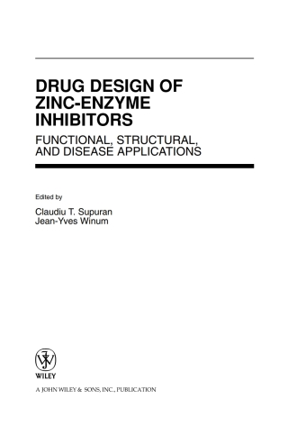 Drug Design of Zinc-Enzyme Inhibitors: Functional, Structural, and Disease Applications