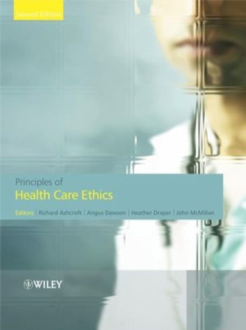 Cover image for book Principles of Health Care Ethics