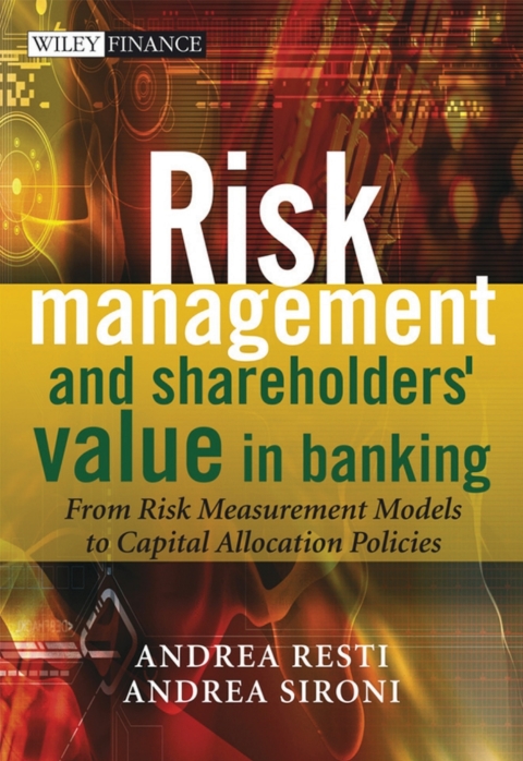 Cover image for book Risk Management and Shareholders' Value in Banking