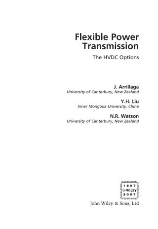 Flexible Power Transmission: The HVDC Options