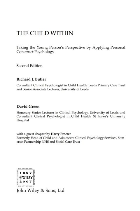 The Child Within: Taking the Young Person's Perspective by Applying Personal Construct Psychology 