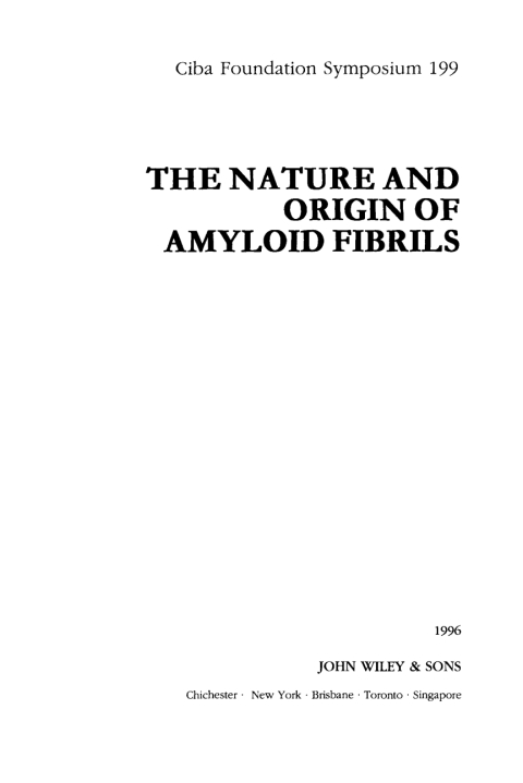 Cover image for book The Nature and Origin of Amyloid Fibrils
