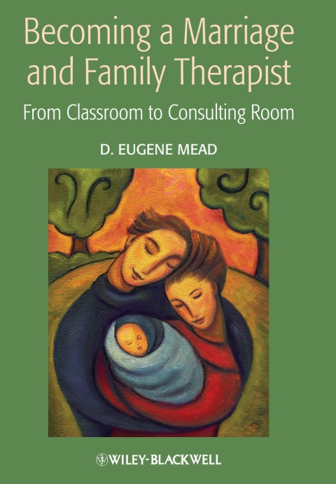 Cover image for book Becoming a Marriage and Family Therapist