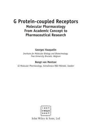 G Protein-coupled Receptors: Molecular Pharmacology