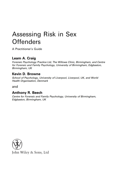 Assessing Risk in Sex Offenders: A Practitioner's Guide 