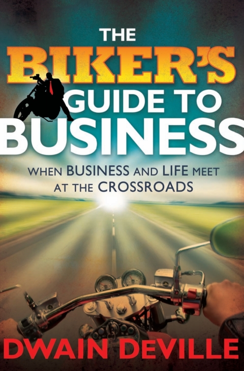 Cover image for book The Biker's Guide to Business