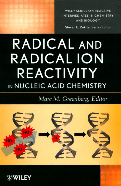 Cover image for book Radical and Radical Ion Reactivity in Nucleic Acid Chemistry