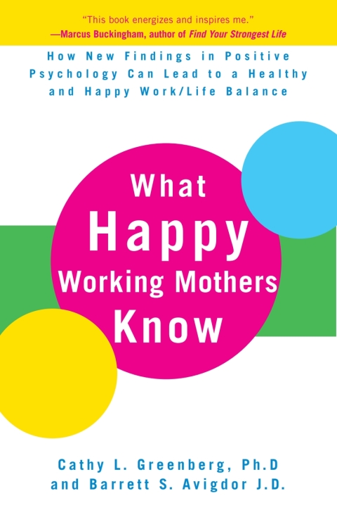 Cover image for book What Happy Working Mothers Know