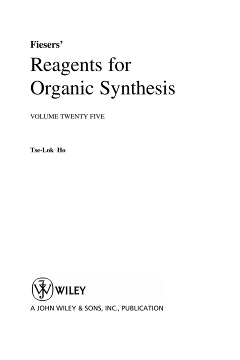 Cover image for book Fiesers' Reagents for Organic Synthesis, Volume 25