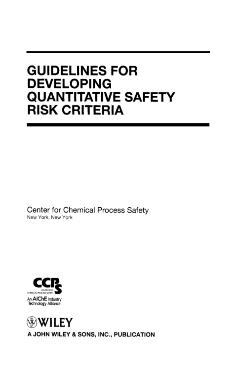 Guidelines for Developing Quantitative Safety Risk Criteria 