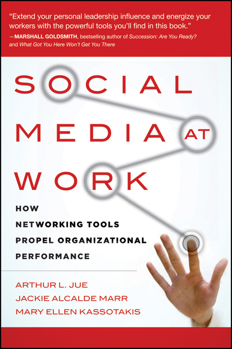 Cover image for book Social Media at Work: How Networking Tools Propel Organizational Performance