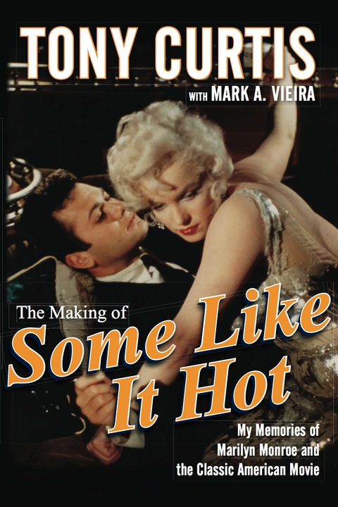Cover image for book The Making of Some Like It Hot