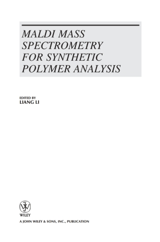MALDI Mass Spectrometry for Synthetic Polymer Analysis