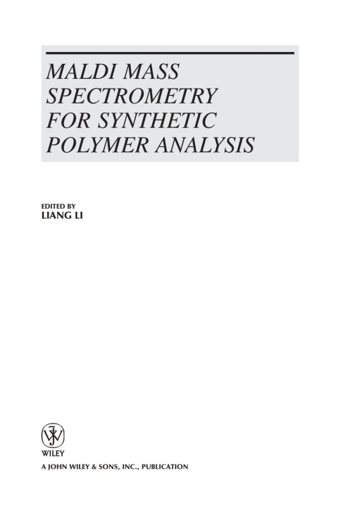 MALDI Mass Spectrometry for Synthetic Polymer Analysis 