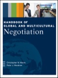 Handbook of Global and Multicultural Negotiation - Christopher W. Moore, Peter J. Woodrow