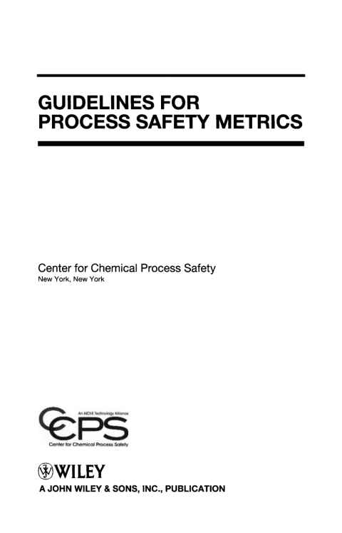 Guidelines for Process Safety Metrics 