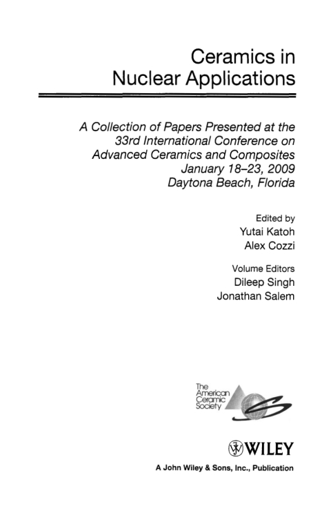 Ceramics in Nuclear Applications: Ceramic Engineering and Science Proceedings, Volume 30, Issue 10 