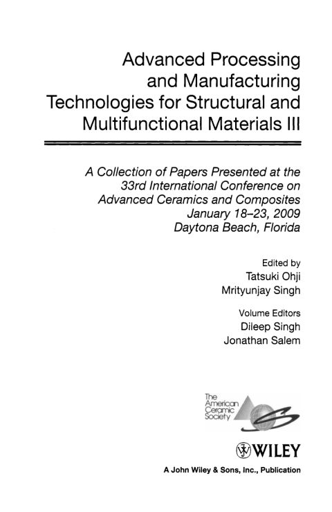 Advanced Processing and Manufacturing Technologies for Structural and Multifunctional Materials III 