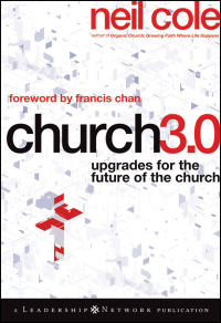 Omslagafbeelding: Church 3.0: Upgrades for the Future of the Church 1st edition 9780470529454