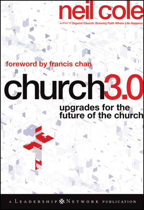 Cover image for book Church 3.0: Upgrades for the Future of the Church