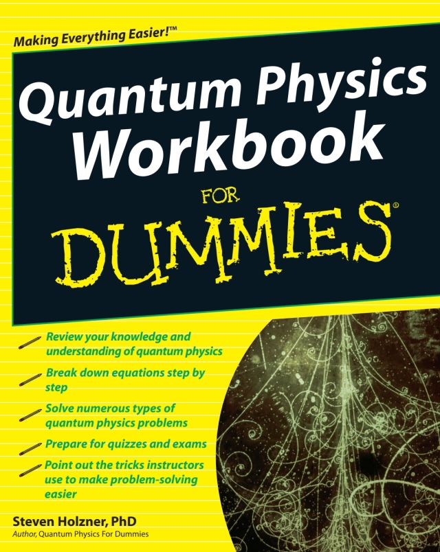 Quantum Physics Workbook For Dummies
