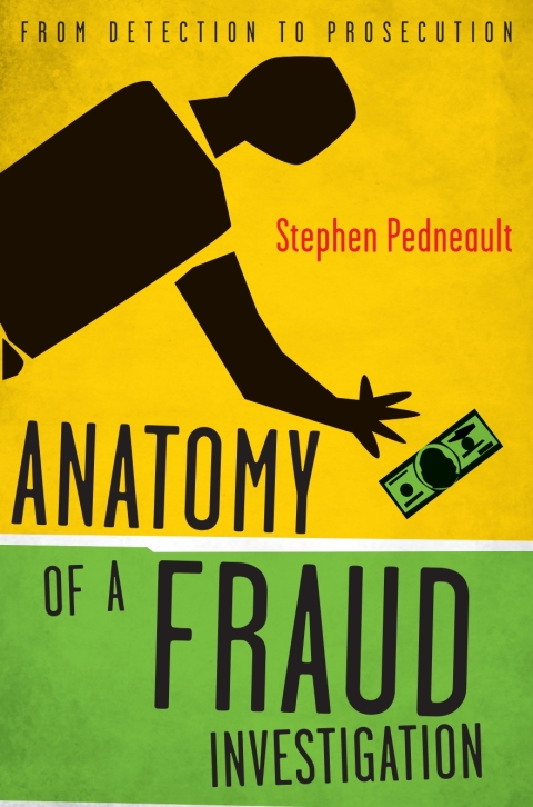 Cover image for book Anatomy of a Fraud Investigation