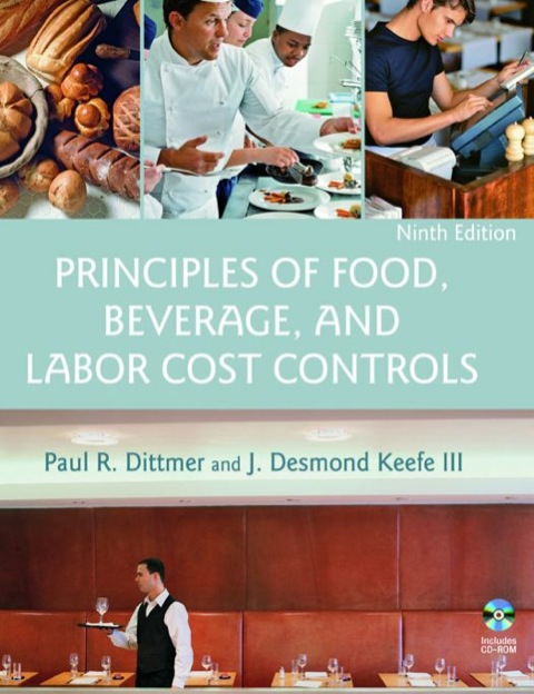 Cover image for book Principles of Food, Beverage, and Labor Cost Controls