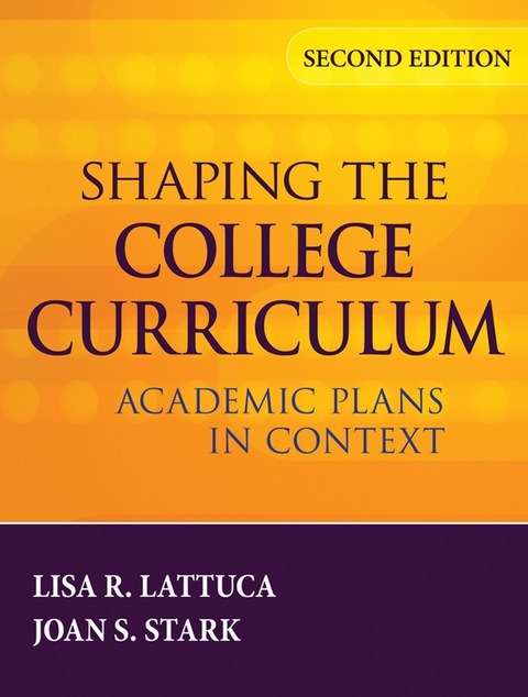 Cover image for book Shaping the College Curriculum: Academic Plans in Context