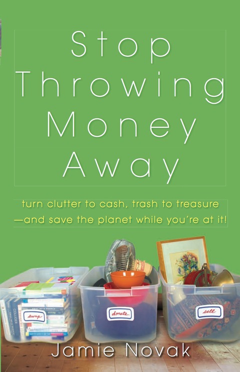 Cover image for book Stop Throwing Money Away