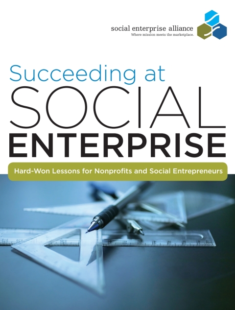 Cover image for book Succeeding at Social Enterprise