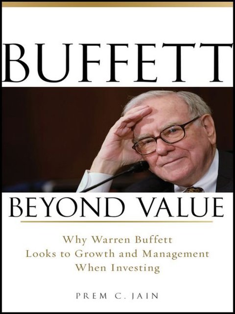 Cover image for book Buffett Beyond Value: Why Warren Buffett Looks to Growth and Management When Investing