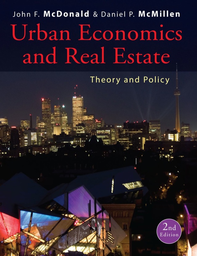 Urban Economics and Real Estate: Theory and Policy