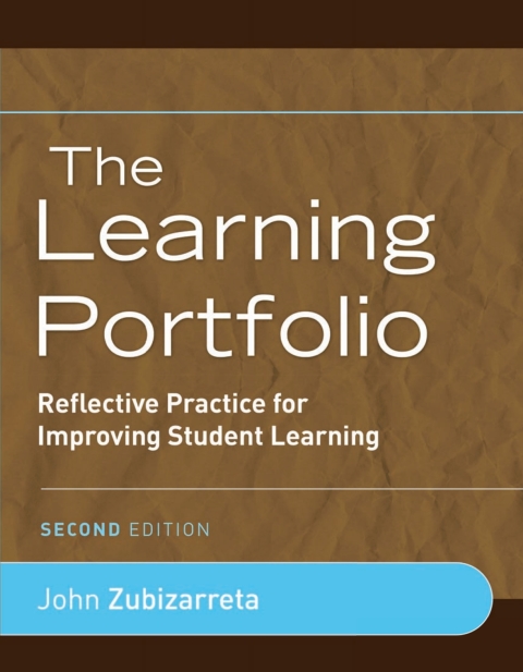Cover image for book The Learning Portfolio: Reflective Practice for Improving Student Learning