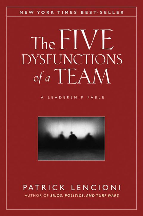 Cover image for book The Five Dysfunctions of a Team: A Leadership Fable